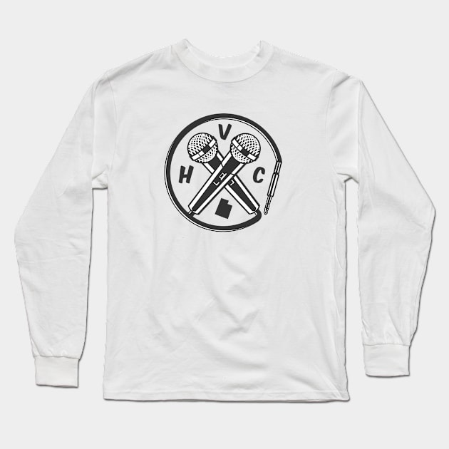 HVC - Mic X Long Sleeve T-Shirt by Happy Valley Comedy